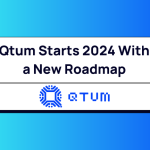 Qtum Platform to Serve $1.7 Trillion Global Blockchain Development Market in 2024 Expansion Plan